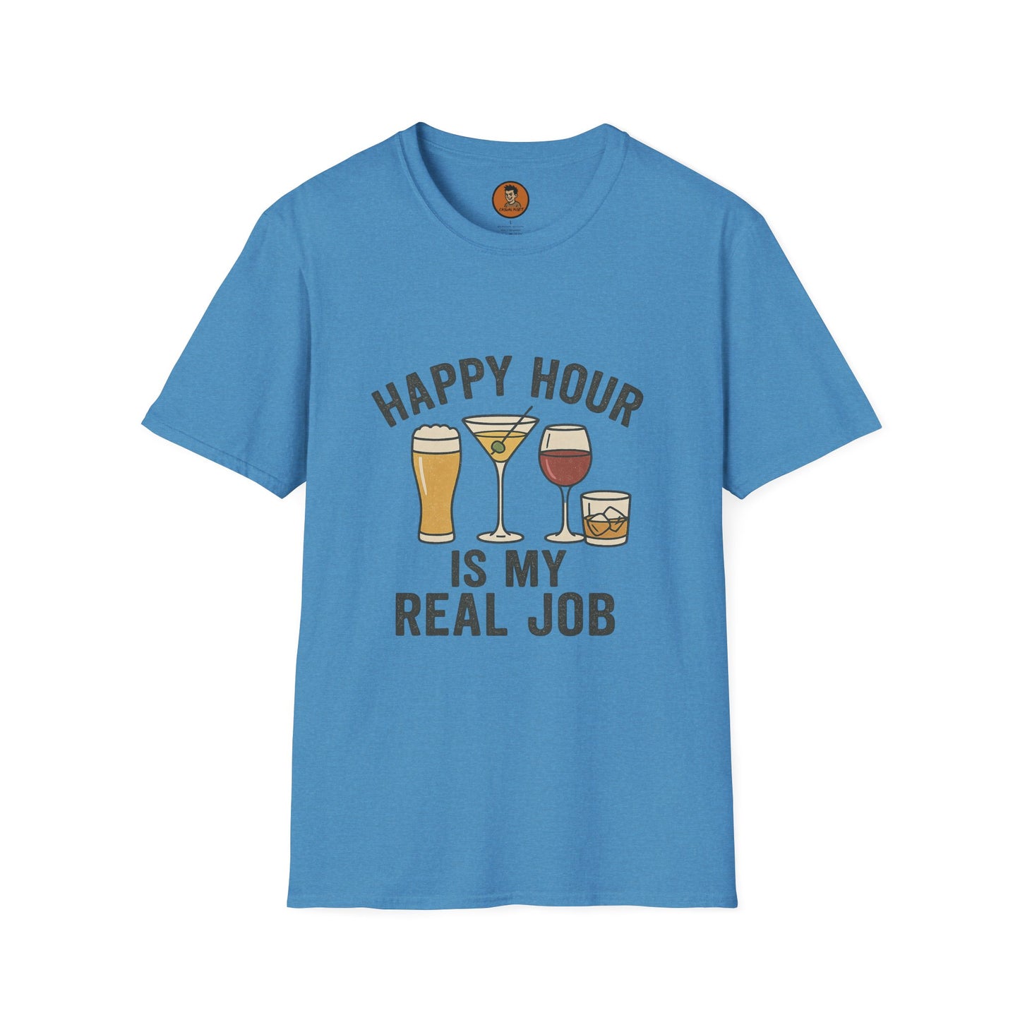 Happy Hour is My Real Job