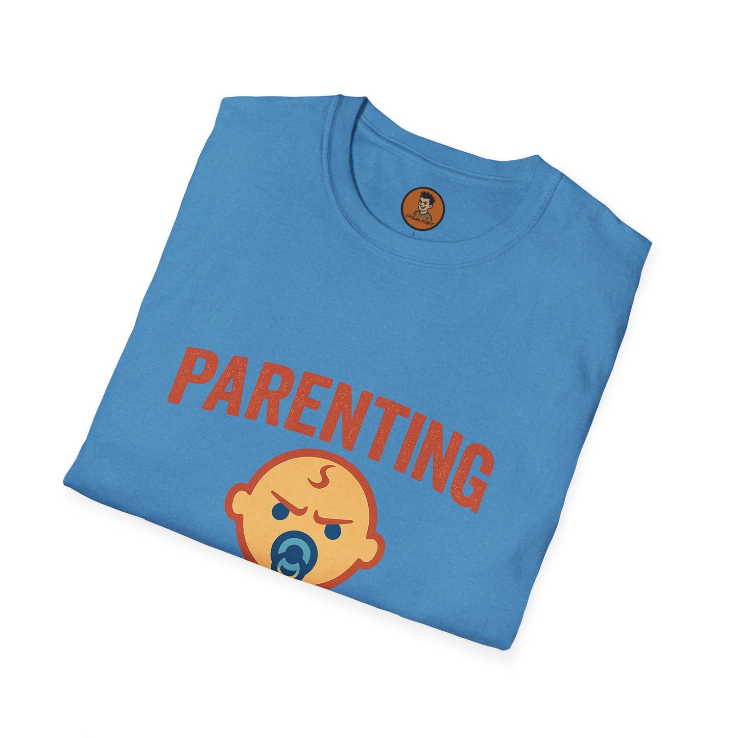 Parenting 10% Joy 90% WTF