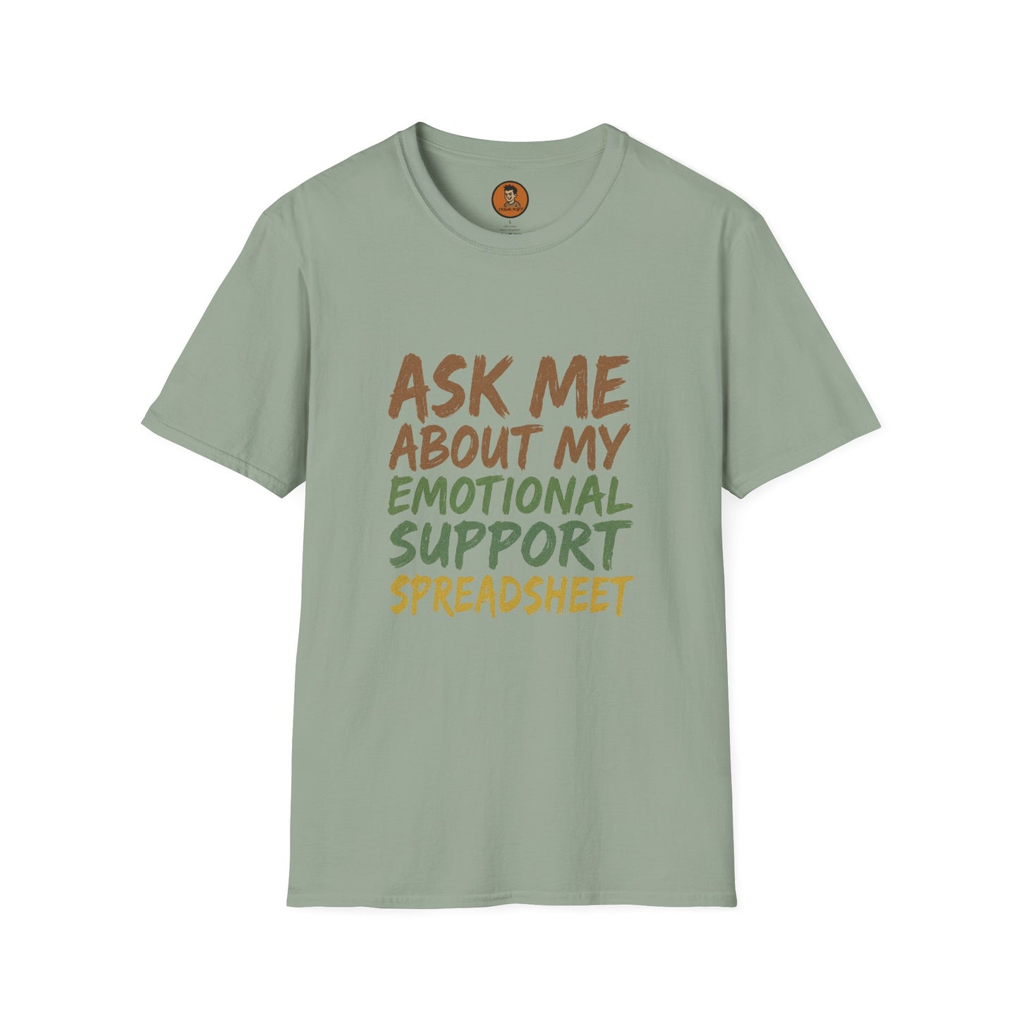 Ask Me About My Emotional Support Spreadsheet