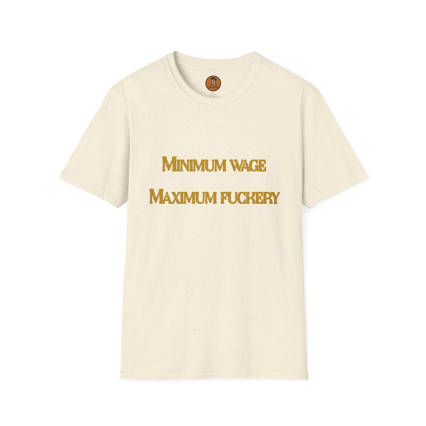 Minimal Wage Maximum Fuckery