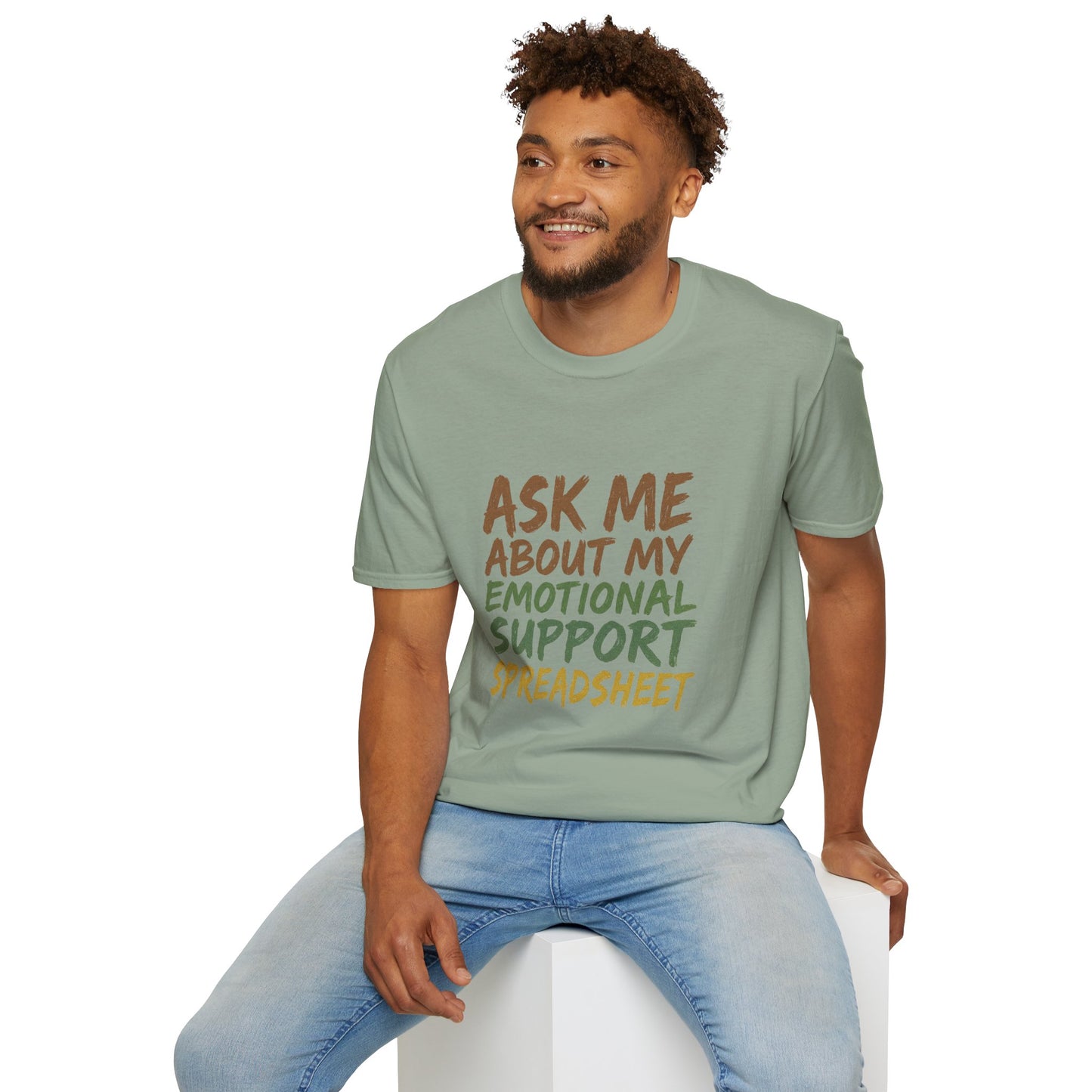Ask Me About My Emotional Support Spreadsheet