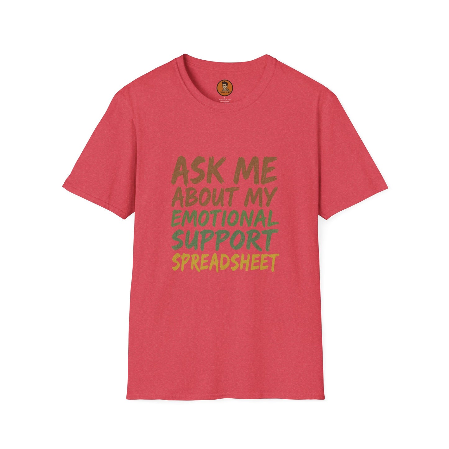 Ask Me About My Emotional Support Spreadsheet