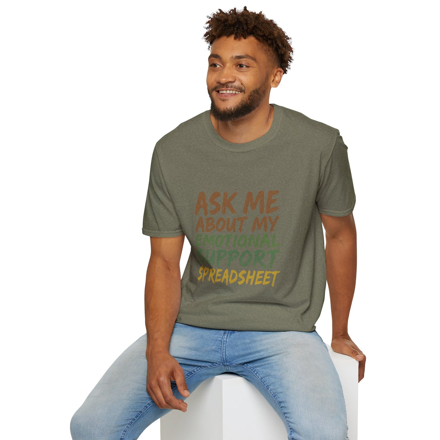 Ask Me About My Emotional Support Spreadsheet
