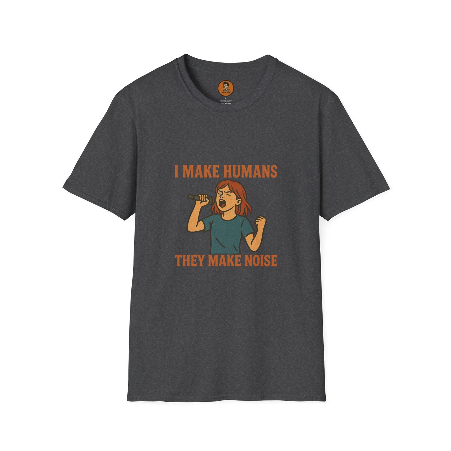 I Make Humans They Make Noise v.I