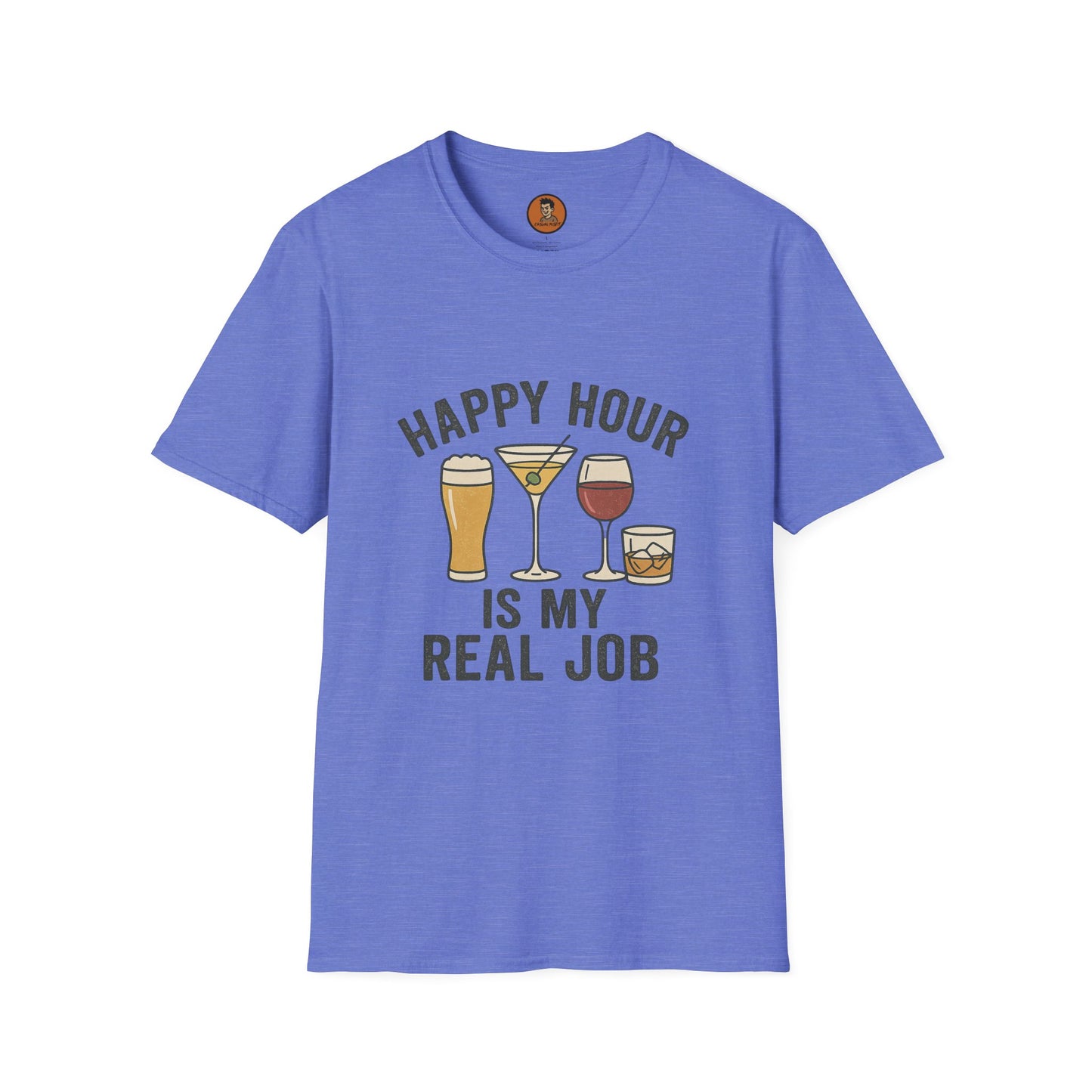 Happy Hour is My Real Job