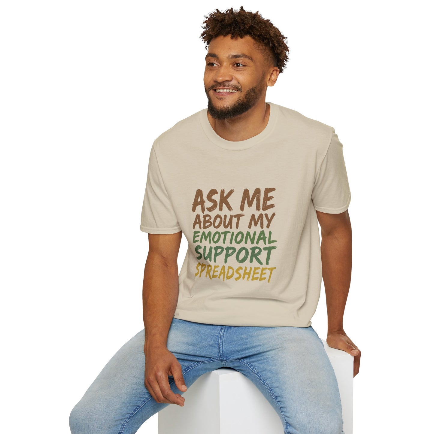 Ask Me About My Emotional Support Spreadsheet