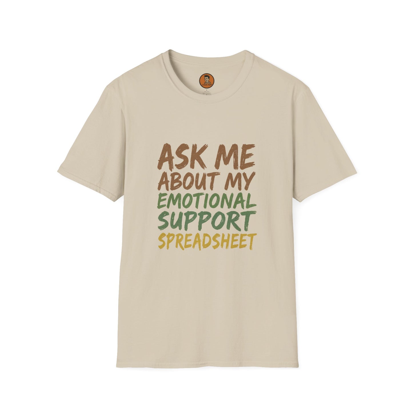 Ask Me About My Emotional Support Spreadsheet