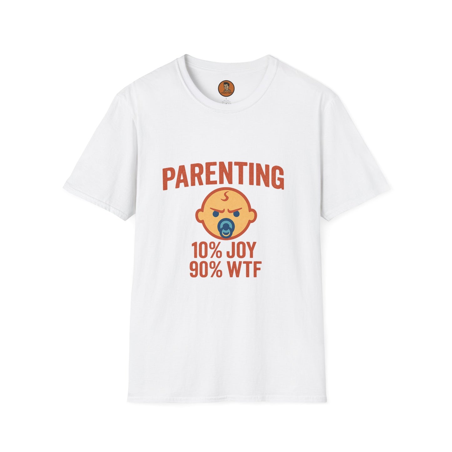 Parenting 10% Joy 90% WTF
