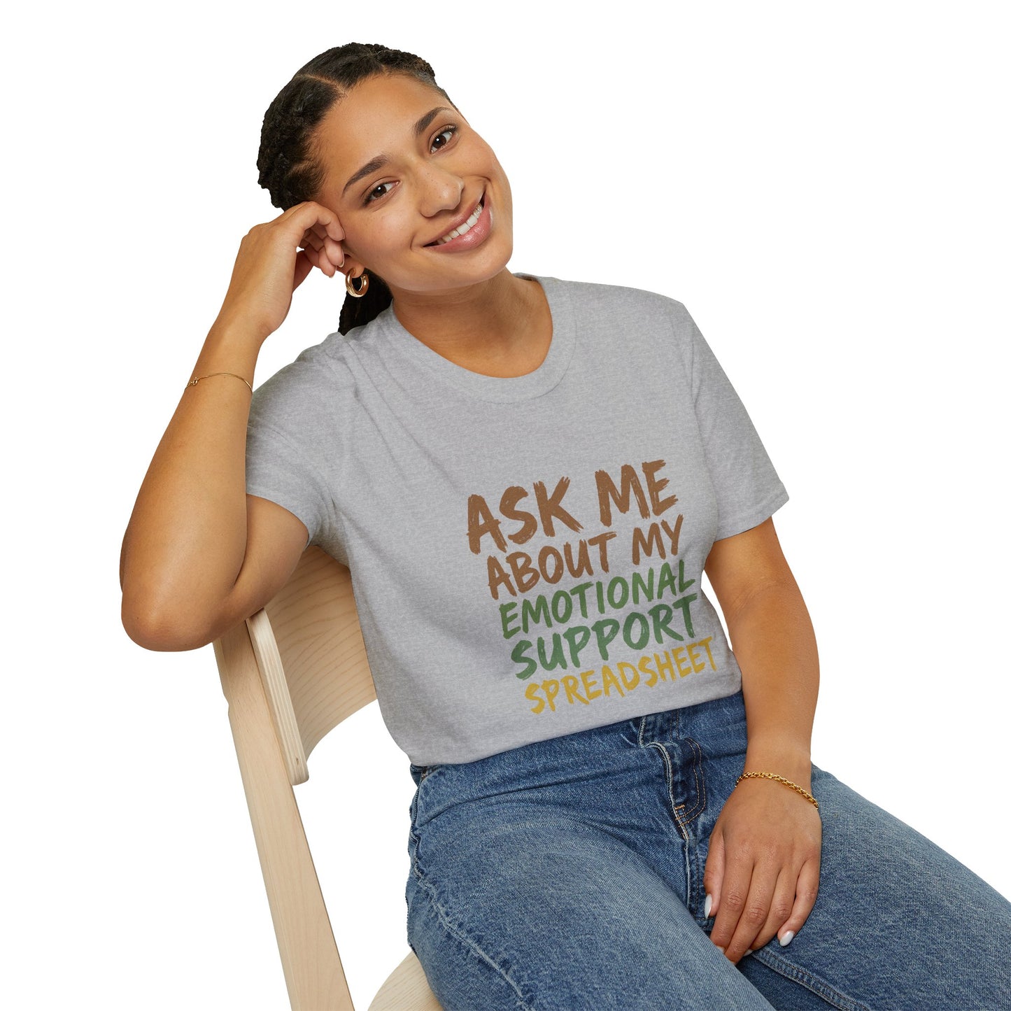 Ask Me About My Emotional Support Spreadsheet