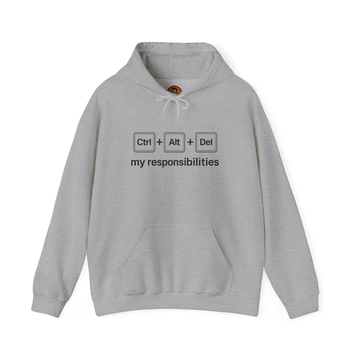 CTRL ALT DEL My Responsibilties