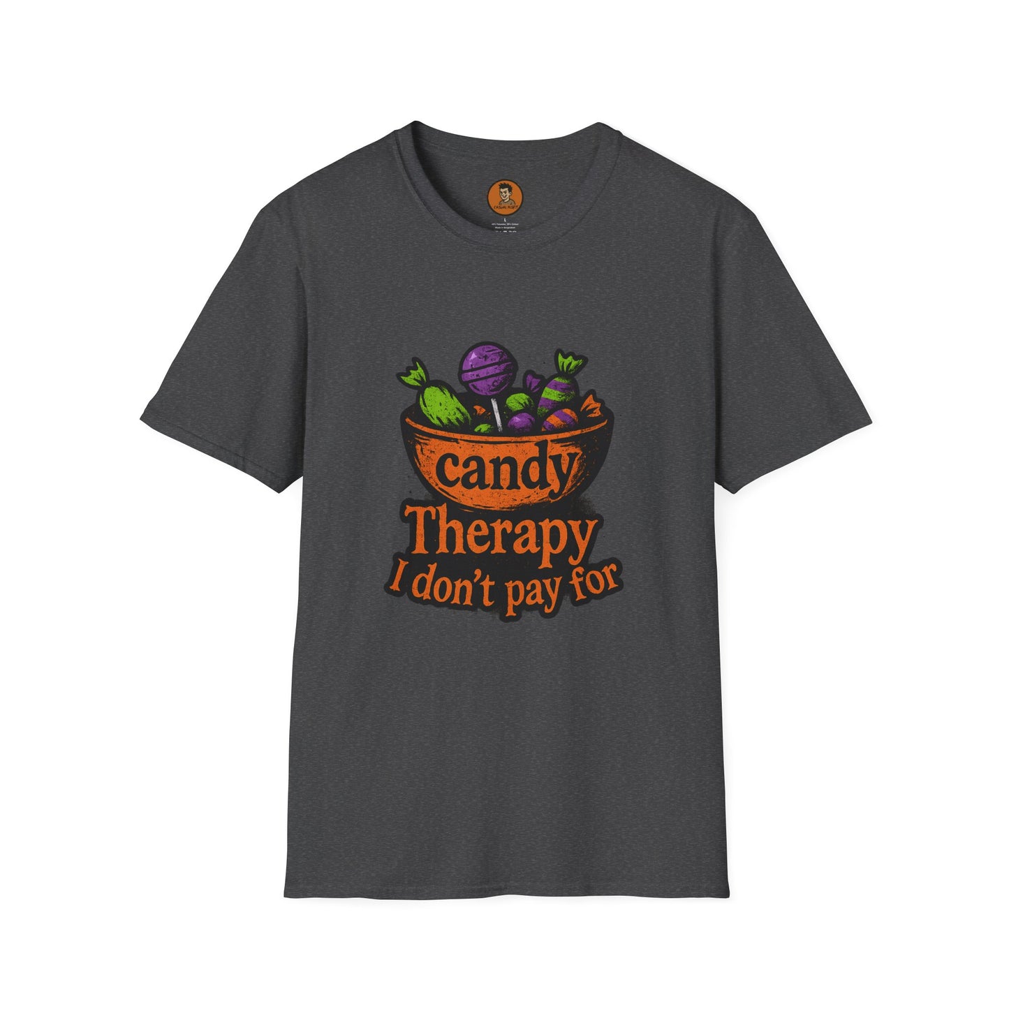 Candy. Therapy I Don't Pay For.