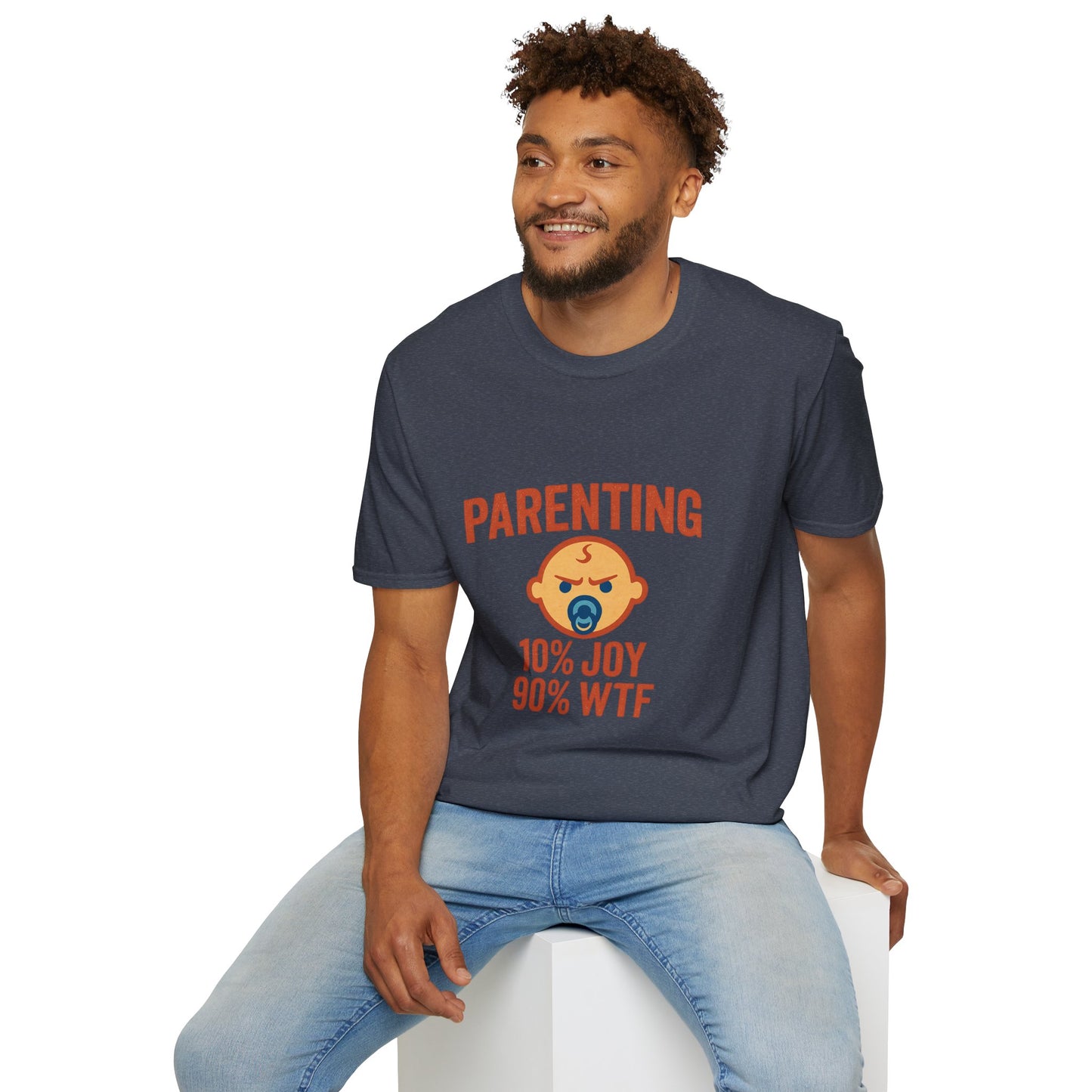 Parenting 10% Joy 90% WTF