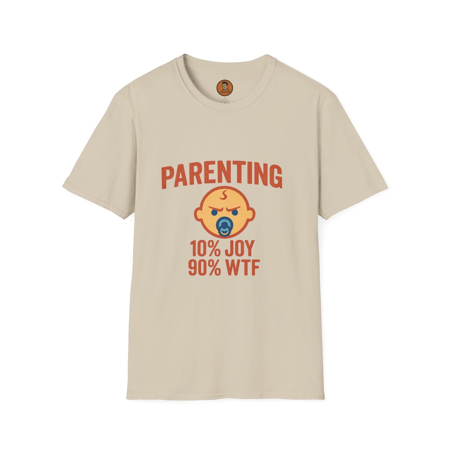 Parenting 10% Joy 90% WTF
