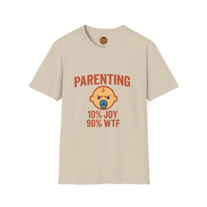 Parenting 10% Joy 90% WTF