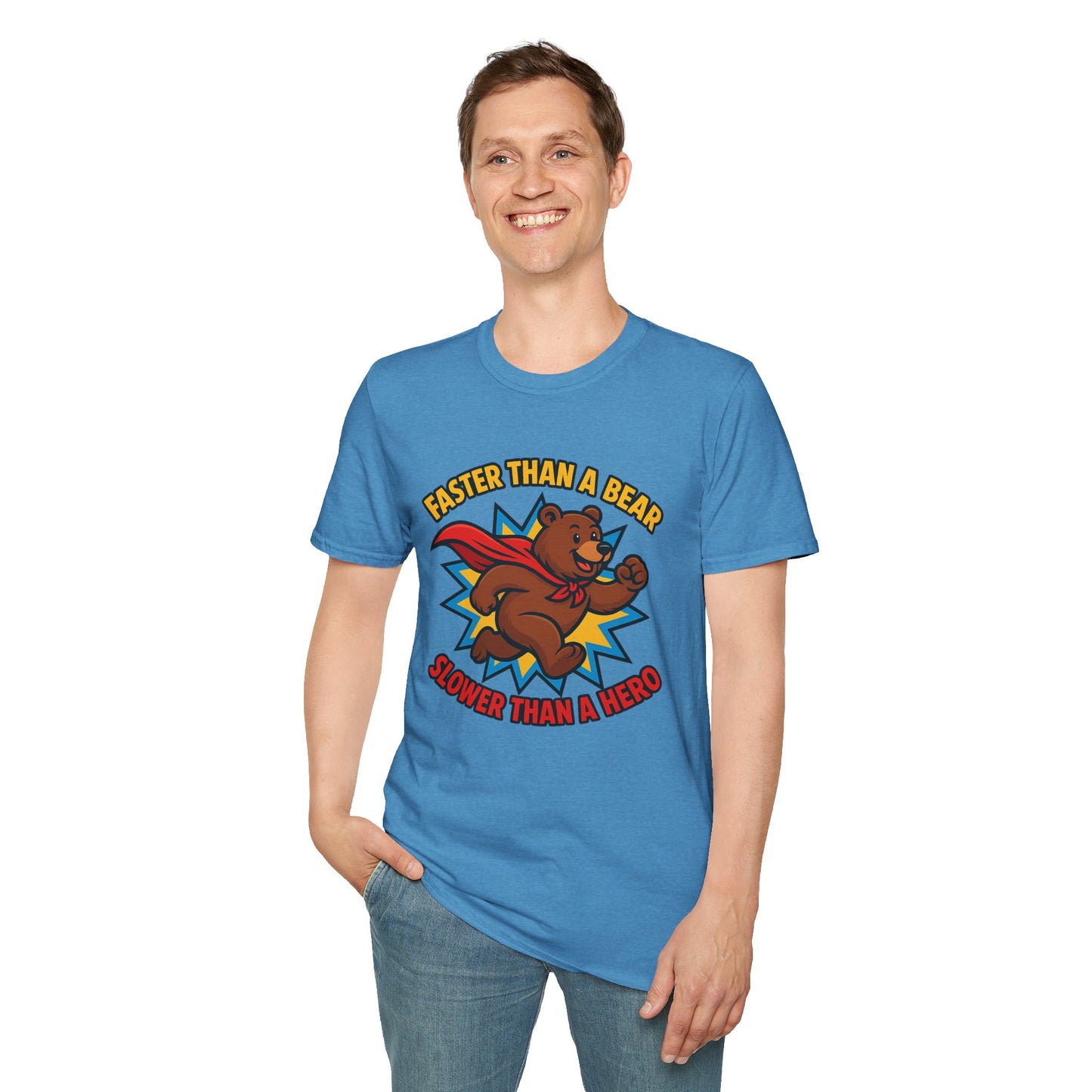 Faster than a Bear Slower than a Hero