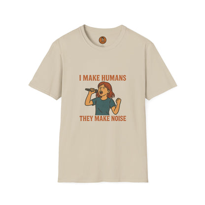 I Make Humans They Make Noise v.I