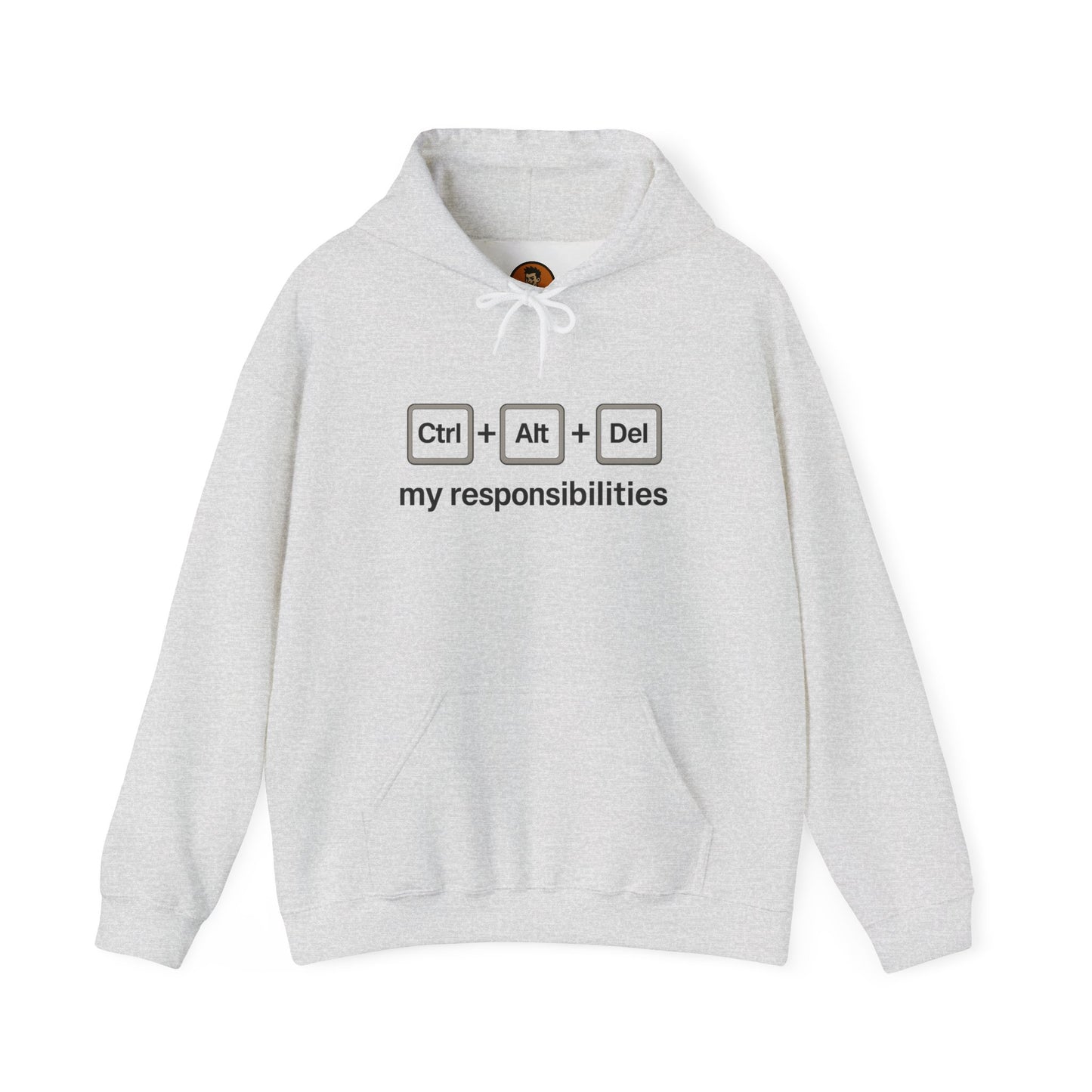 CTRL ALT DEL My Responsibilties