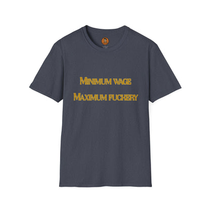 Minimal Wage Maximum Fuckery