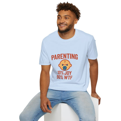 Parenting 10% Joy 90% WTF