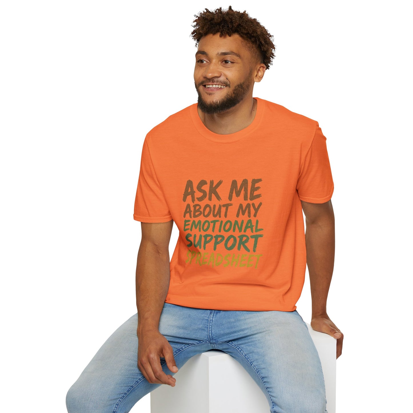 Ask Me About My Emotional Support Spreadsheet
