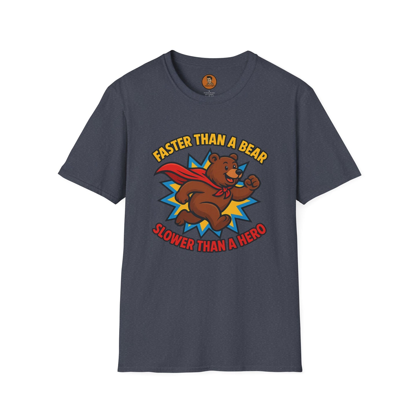 Faster than a Bear Slower than a Hero