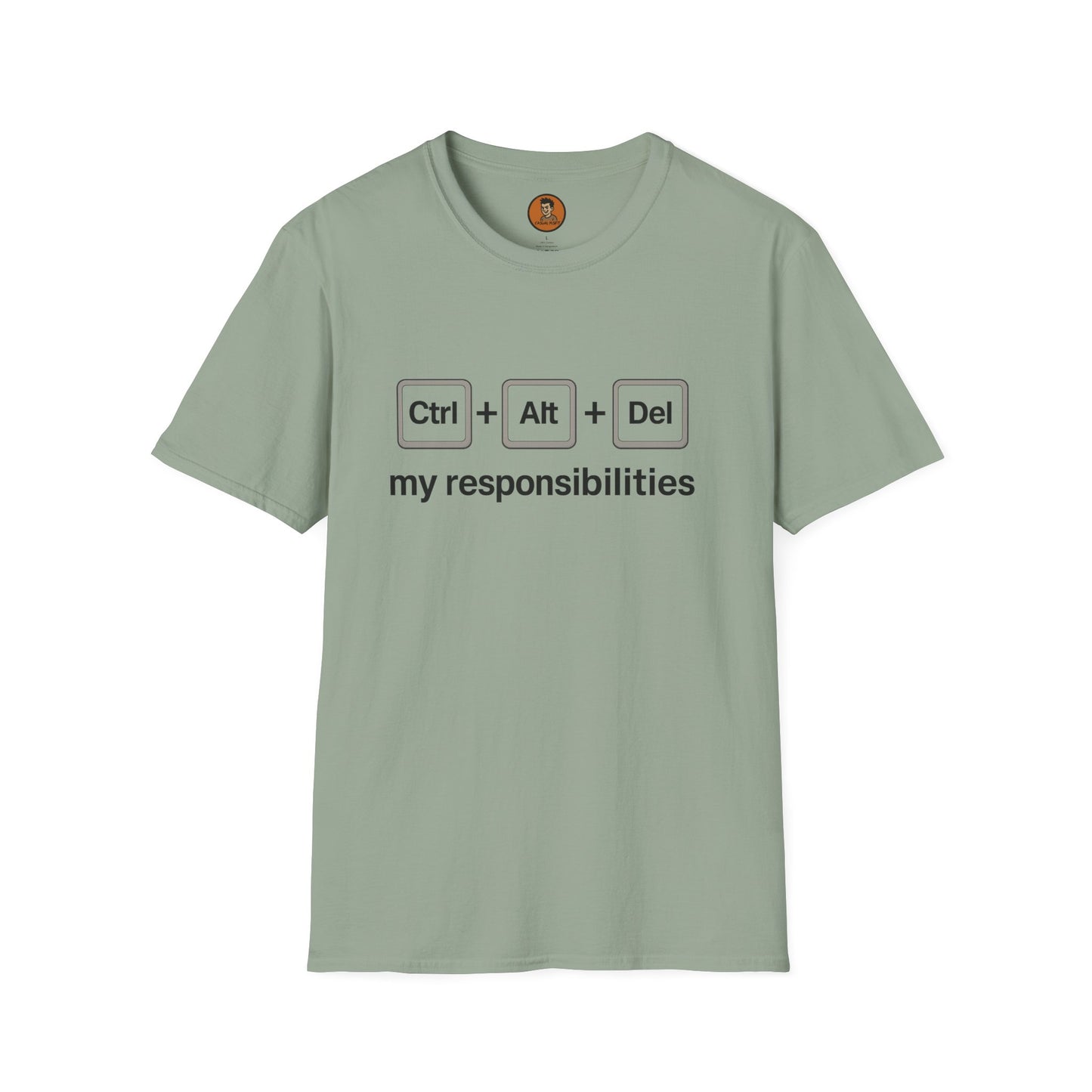 CTRL ALT DEL My Responsibilities