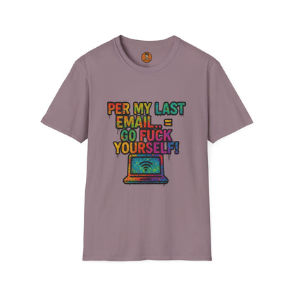 Per My Last Email = Go Fuck Yourself