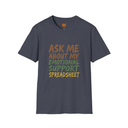 Ask Me About My Emotional Support Spreadsheet