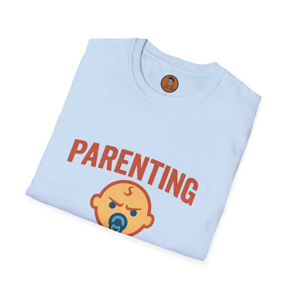 Parenting 10% Joy 90% WTF