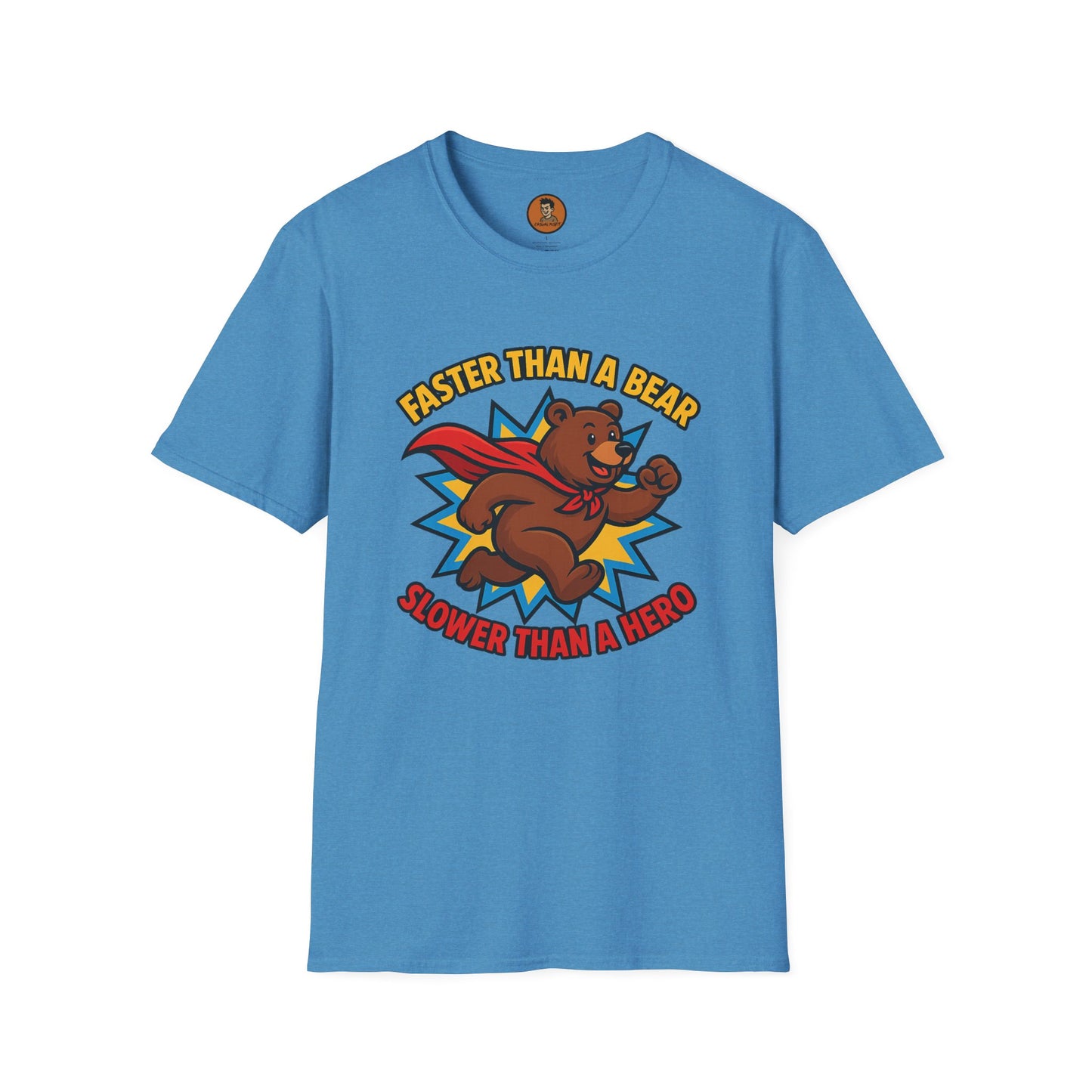 Faster than a Bear Slower than a Hero