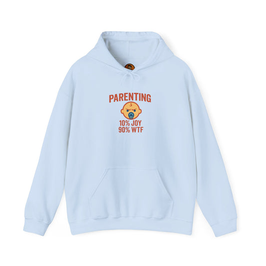 Parenting 10% Joy 90% WTF