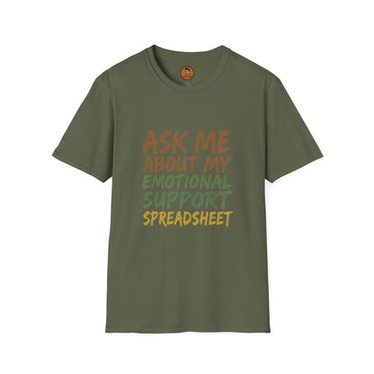 Ask Me About My Emotional Support Spreadsheet