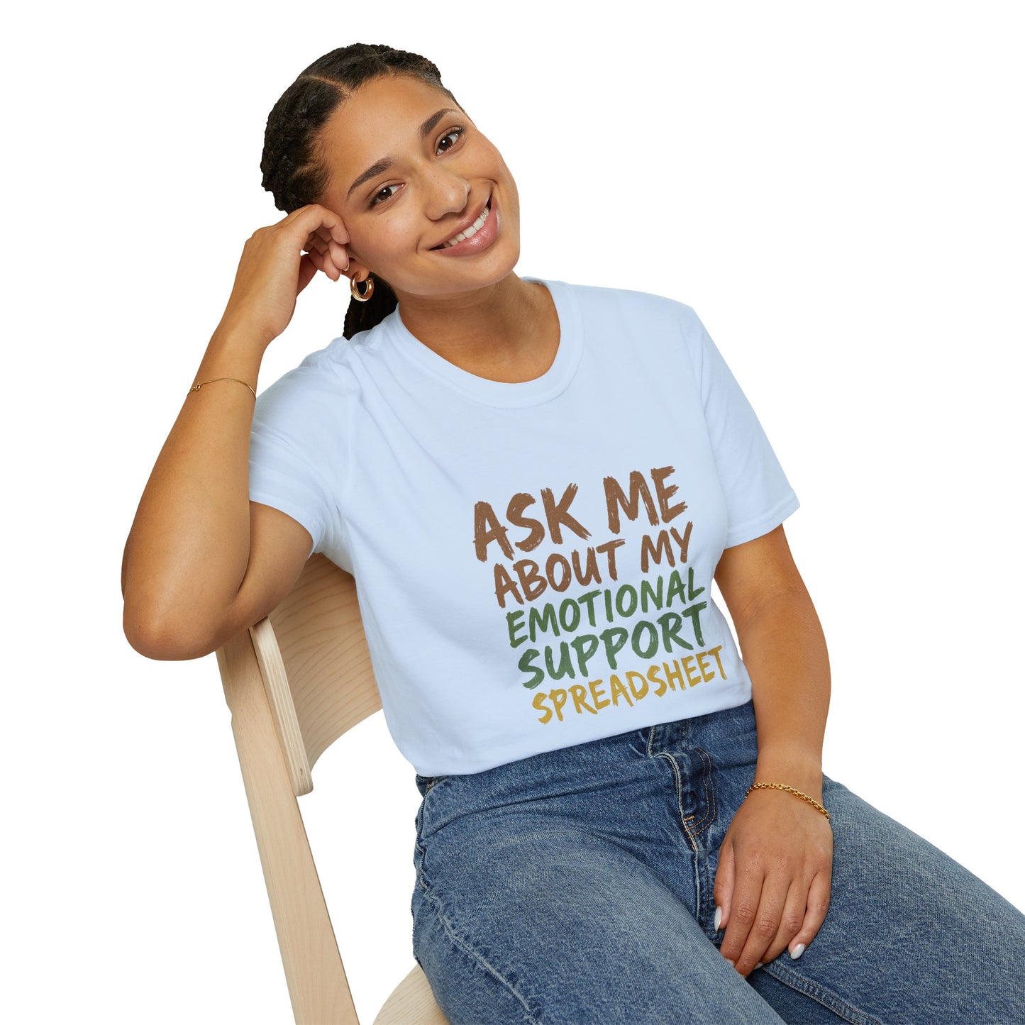 Ask Me About My Emotional Support Spreadsheet