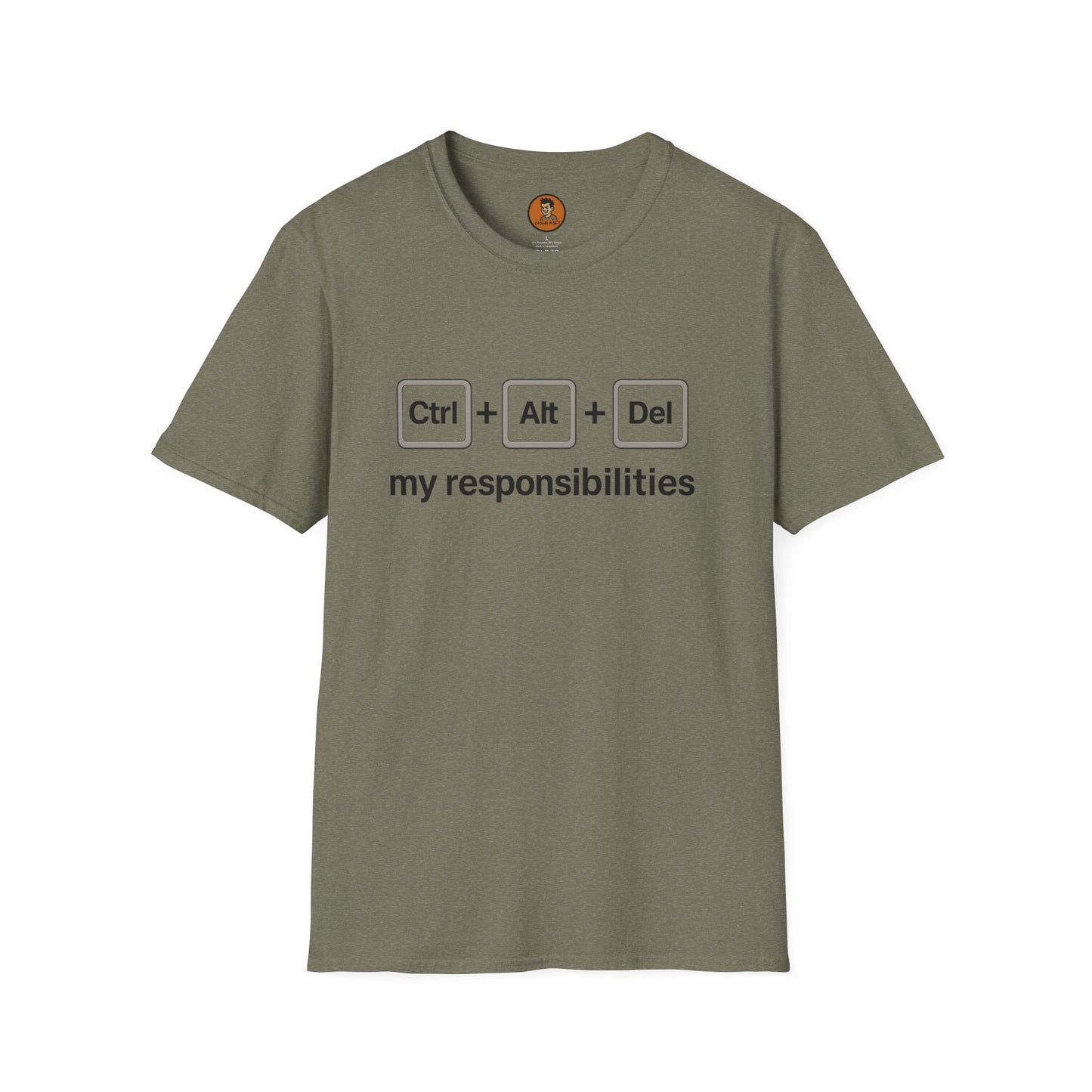 CTRL ALT DEL My Responsibilities