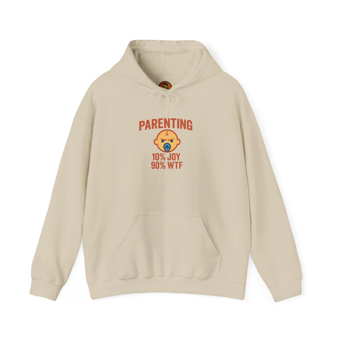 Parenting 10% Joy 90% WTF
