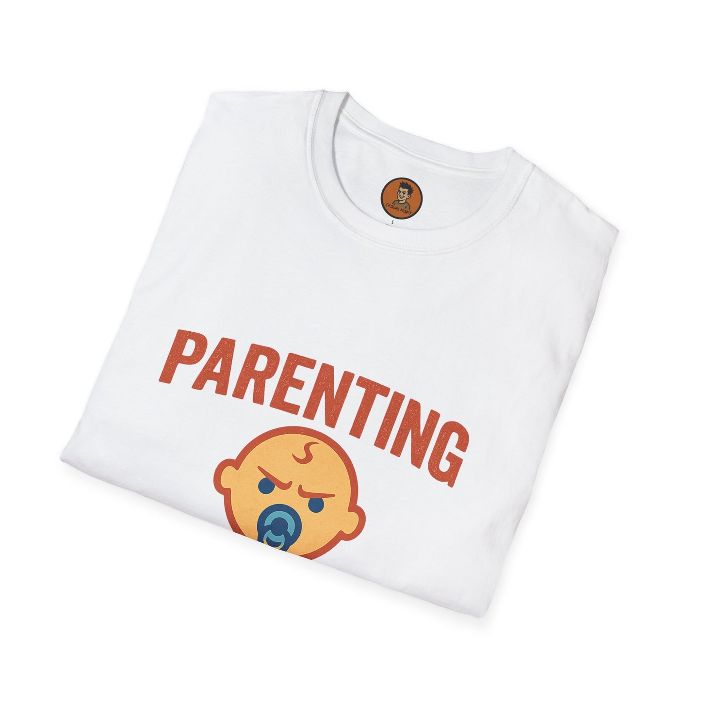 Parenting 10% Joy 90% WTF