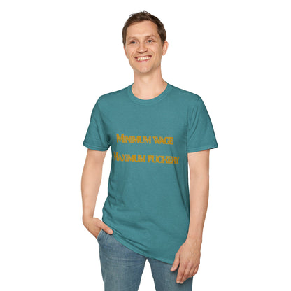 Minimal Wage Maximum Fuckery