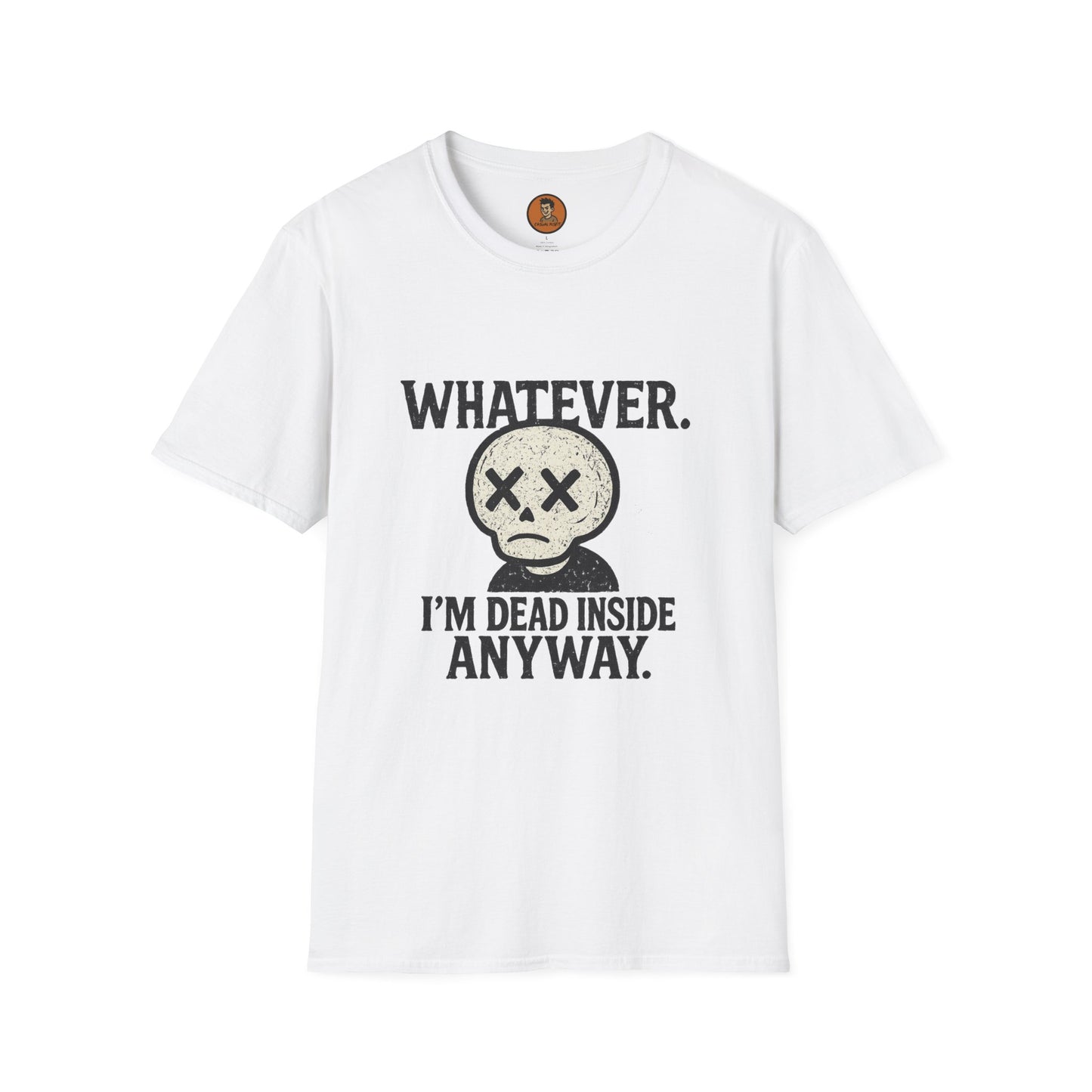 Whatever. I'm Dead Inside Anyway. v.I