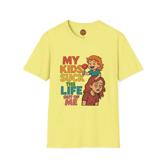My Kids Suck the Life Out of Me