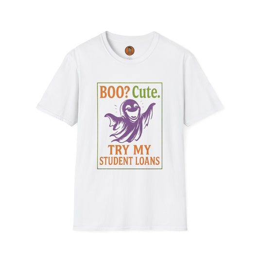 Boo Cute. Try My Student Loans.