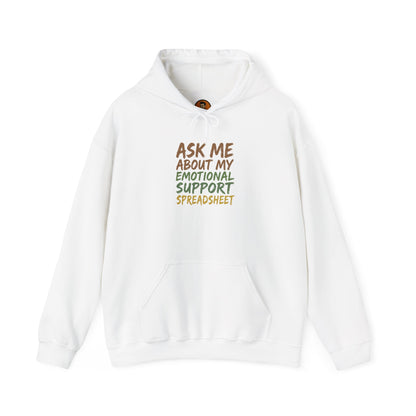 Ask Me About My Emotional Support Spreadsheet
