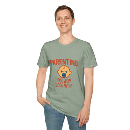 Parenting 10% Joy 90% WTF
