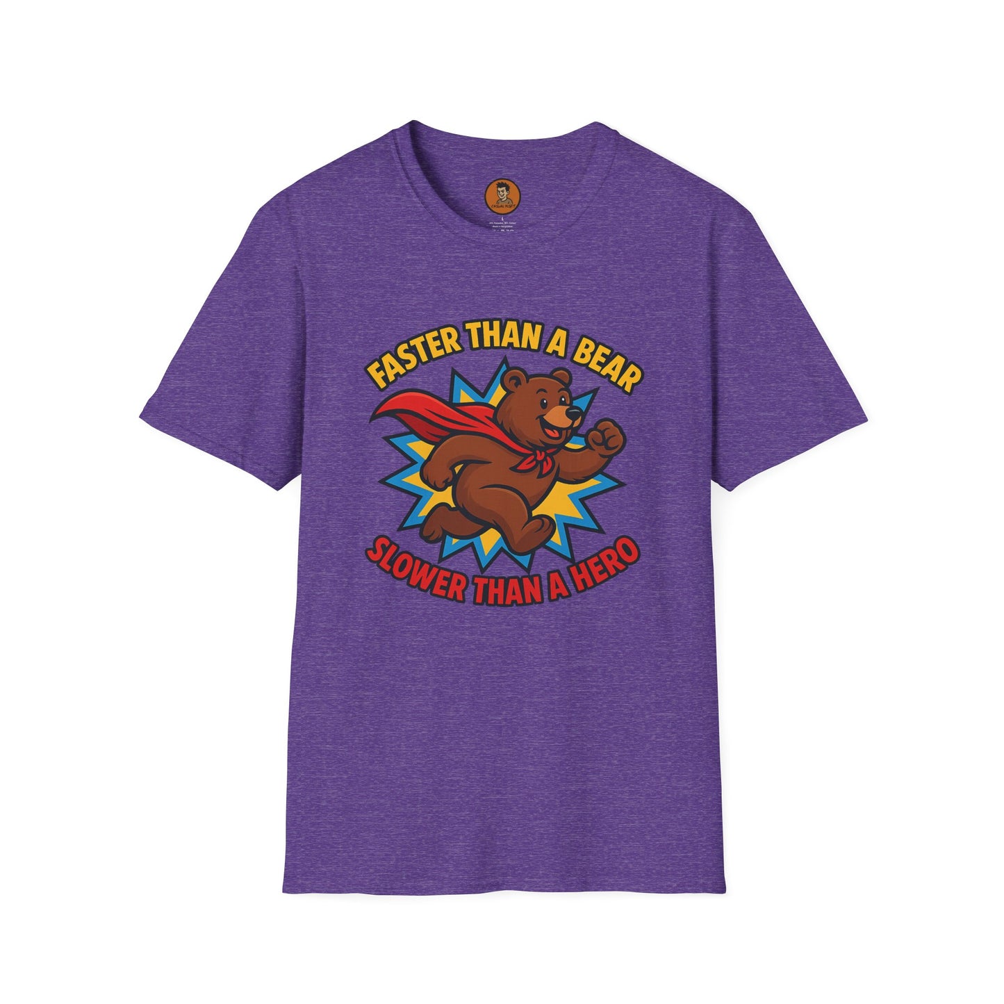 Faster than a Bear Slower than a Hero