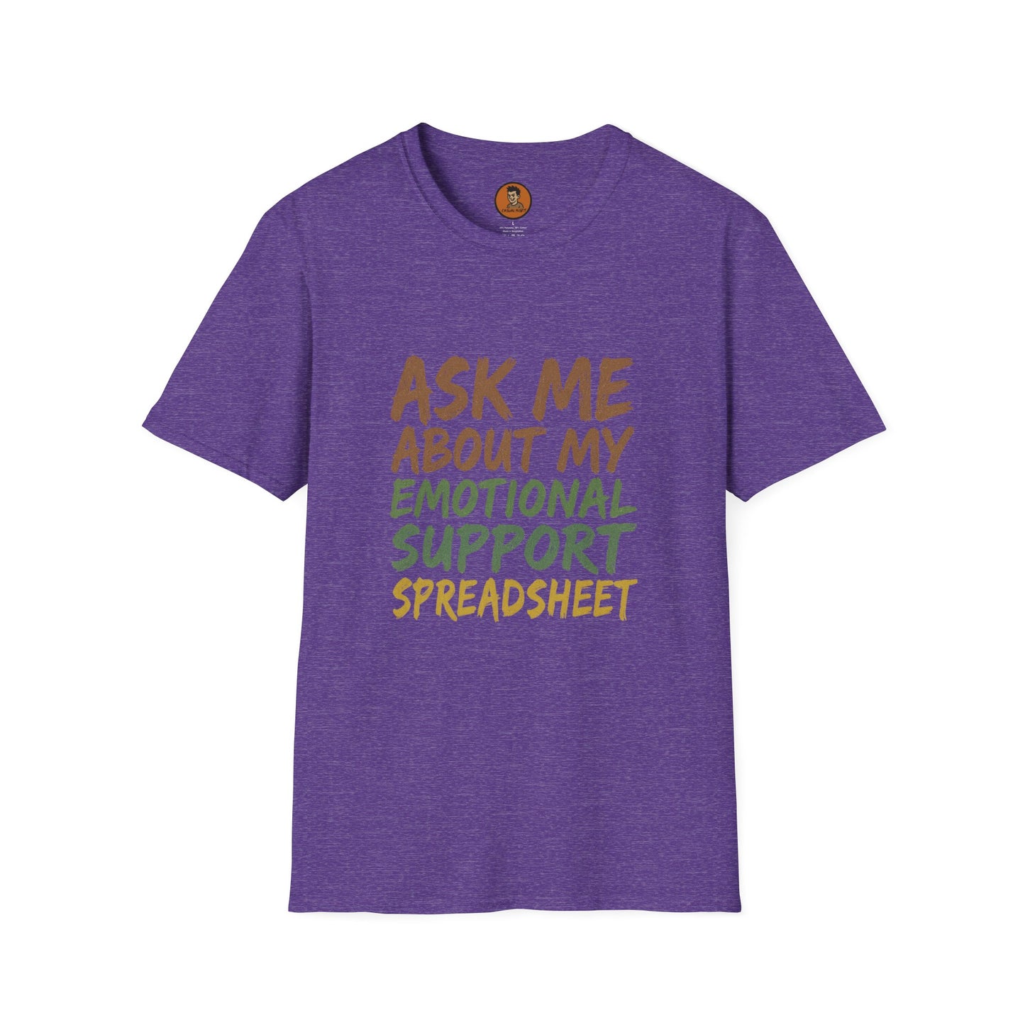 Ask Me About My Emotional Support Spreadsheet