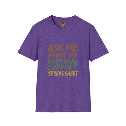 Ask Me About My Emotional Support Spreadsheet