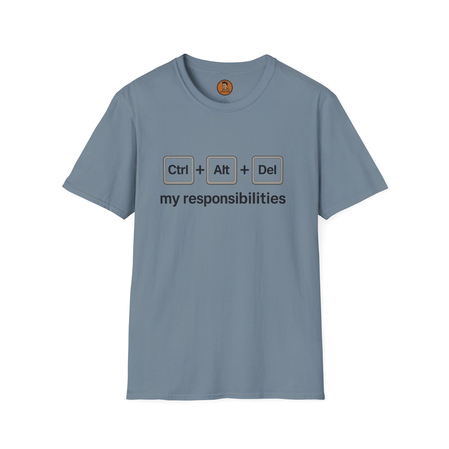 CTRL ALT DEL My Responsibilities