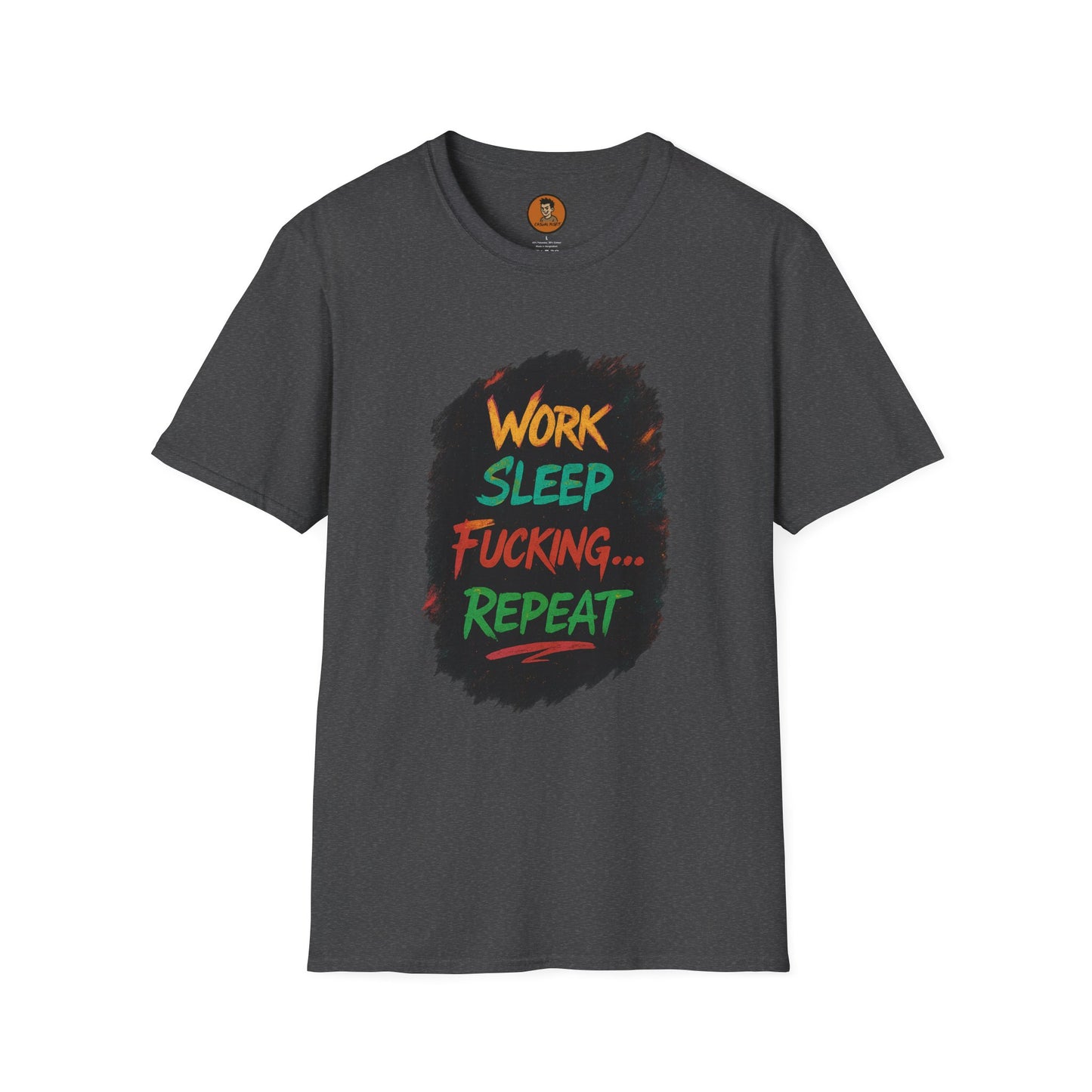 Work. Sleep. Fucking Repeat.