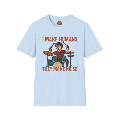 I Make Humans They Make Noise v.II